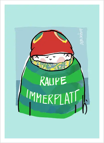 Raupe Immerplatt