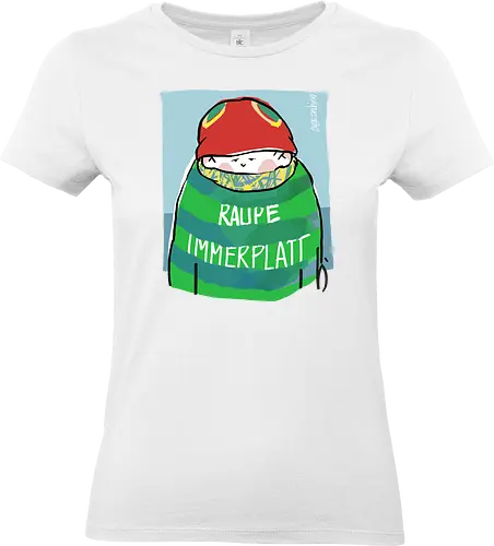 Raupe Immerplatt - müde, platt, Handgezeichnet, Humor, Selbstironie, Streifenpulli, Spruchshirt, deutsch, Ringelpullisprüche, Ringeldinger, streifenweise, Spruch, Weisheit, Motivation, Ringelpulli, SprücheShirt, Cartoon Illustration, Statement - Standard T-Shirt (Women)