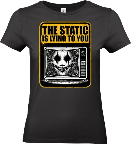 Horror Signs Shadow Static - old, sign, tv, scary, cool, awesome, horror, horror stories, creepy, horror movies, books, spooky season, Halloween, creepypastas, shadow creature, shadow figure, smile, demon, spirit, shadow person, dead, ghost, static, television - Standard T-Shirt (Women)