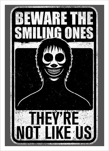 Horror Signs Smiling Creatures