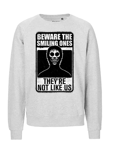 Horror Signs Smiling Creatures - scary, cool, awesome, horror, horror stories, creepy, horror movies, books, spooky season, Halloween, creepypastas, shadow creature, shadow figure, smile, demon, spirit, shadow person, dead, ghost, friend, friends, sign - Fairtrade Sweatshirt