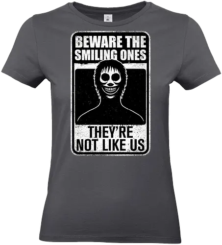 Horror Signs Smiling Creatures - scary, cool, awesome, horror, horror stories, creepy, horror movies, books, spooky season, Halloween, creepypastas, shadow creature, shadow figure, smile, demon, spirit, shadow person, dead, ghost, friend, friends, sign - Standard T-Shirt (Women)