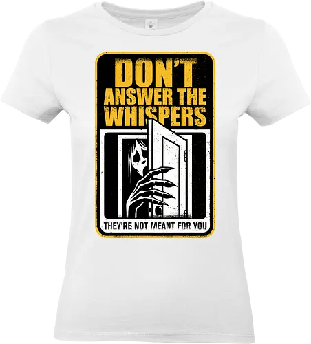 Horror Signs Whisper Darkness - spirit, shadow person, dead, ghost, sign, whisper, whispers, whispering, scary, cool, awesome, horror, horror stories, creepy, horror movies, books, spooky season, Halloween, creepypastas, shadow creature, shadow figure, smile, demon - Standard T-Shirt (Women)