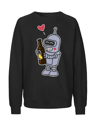 Bender's True Love - heart, bottle, booze, Bender, beer, robot, love  cartoon, animation, funny, humor, meme  fan art, pop culture, Matt Groening, parody  cute, adorable - Fairtrade Sweatshirt