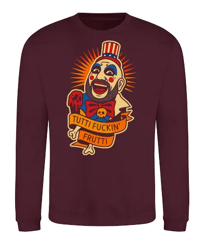  Tutti Fuckin' Frutti - Captain Spaulding, Tutti Fuckin' Frutti, House of 1000 Corpses, Rob Zombie, horror movie, cult classic, horror fan, clown, art print, t-shirt design, fan art, edgy, controversial, Firefly family, spooky, pop culture, Sid Haig - Sweatshirt