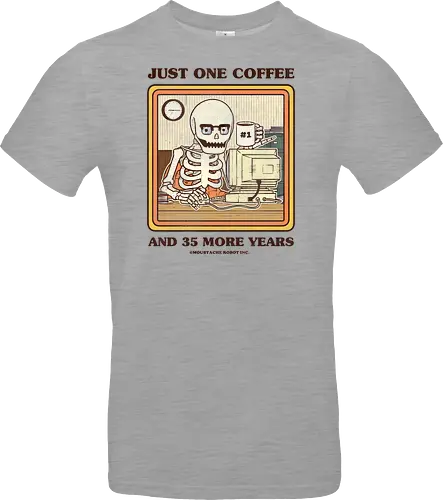 Just One Coffee