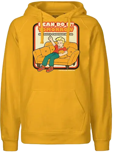 I can do it! - sarcasm, irony, sarcastic, optimism, procrastination, lazy, fun, joke, pun, meme - Fairtrade Hoodie