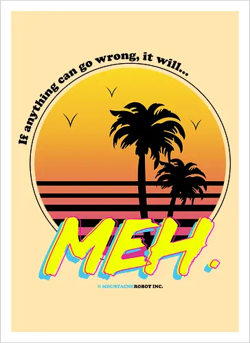 Meh