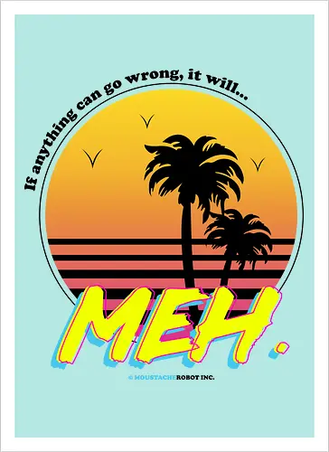 Meh