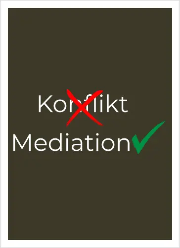 Konflikt nein Mediation ja Weiß