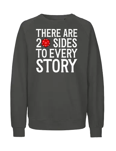 D20 Side Story - D20, Pen and Paper, Rpllenspiel, Pen & Paper, Pathfinder, Brettspiel, Würfel, Fantasy, Abenteuer, RPG, Quest, Nerd, Dungeon Master, Tabletop - Fairtrade Sweatshirt