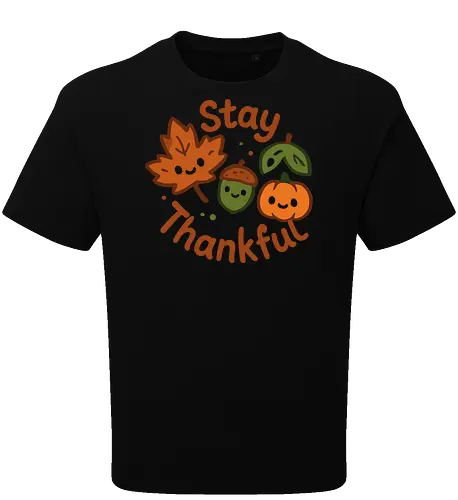 Stay Thankful