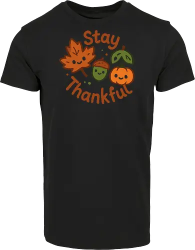 Stay Thankful