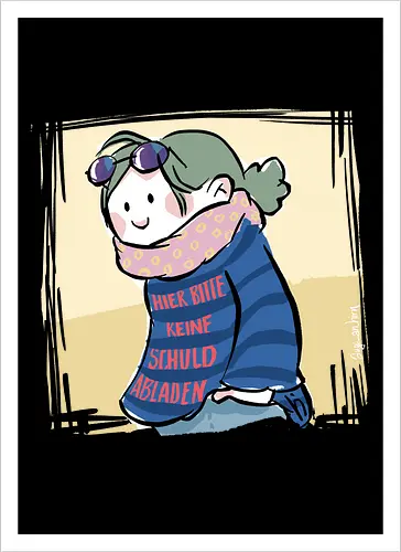 Hier bitte keine Schuld abladen