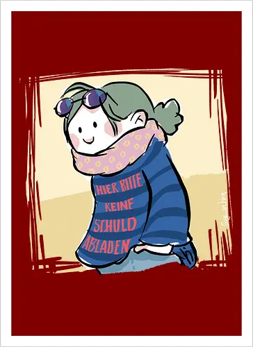 Hier bitte keine Schuld abladen