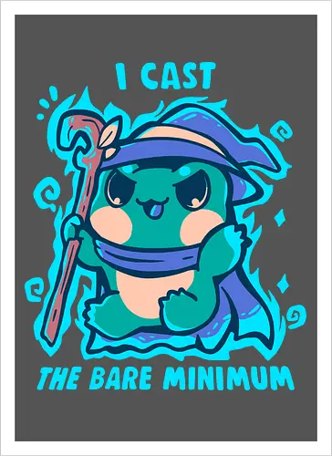 The Bare Minimum Spell