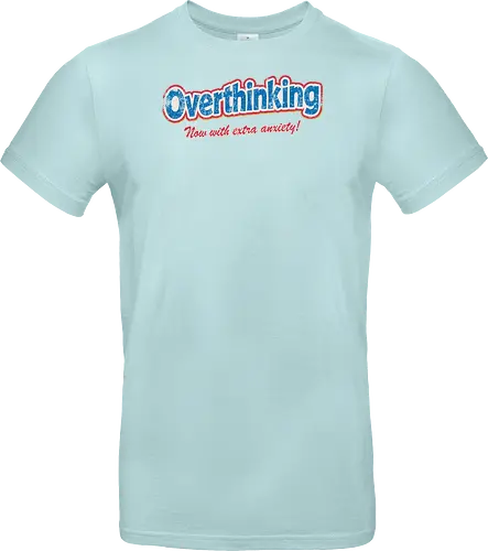 Overthinking: Extra Anxiety Edition