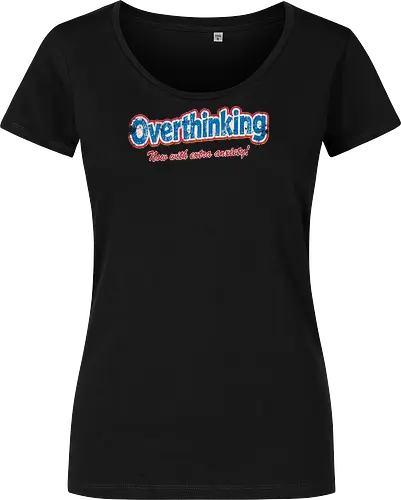 Overthinking: Extra Anxiety Edition