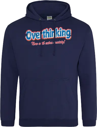 Overthinking: Extra Anxiety Edition