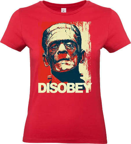 Disobey - Frankenstein, horror, hope poster, shepard fairey, halloween, spooky - Standard T-Shirt (Women)