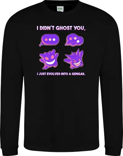 I Didn't Ghost You