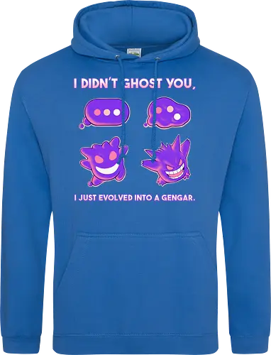 I Didn't Ghost You
