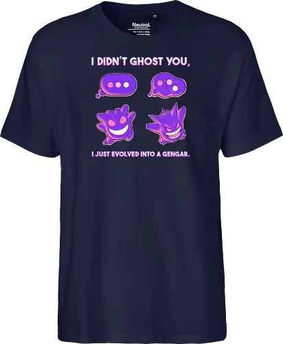 I Didn't Ghost You