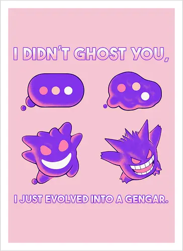 I Didn't Ghost You