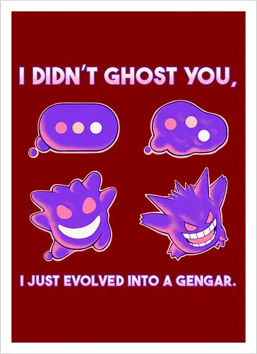 I Didn't Ghost You