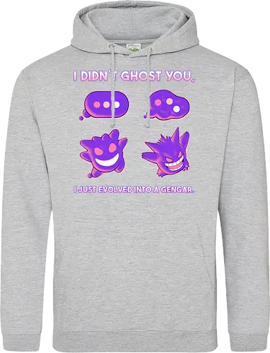 I Didn't Ghost You