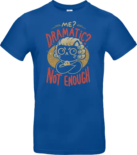 Not Dramatic Enough