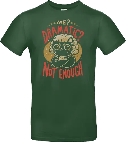 Not Dramatic Enough