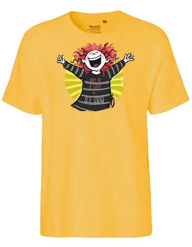 Don´t be a lady, be a legend! - streifenweise, Spruch, Ringelpullisprüche, Ringeldinger, Weisheit, Motivation, Ringelpulli, SprücheShirt, Cartoon Illustration, legend, Statement, Handgezeichnet, Humor, Selbstironie, Streifenpulli, Spruchshirt, deutsch - Fairtrade T-Shirt