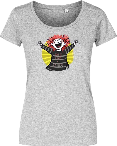 Don´t be a lady, be a legend!