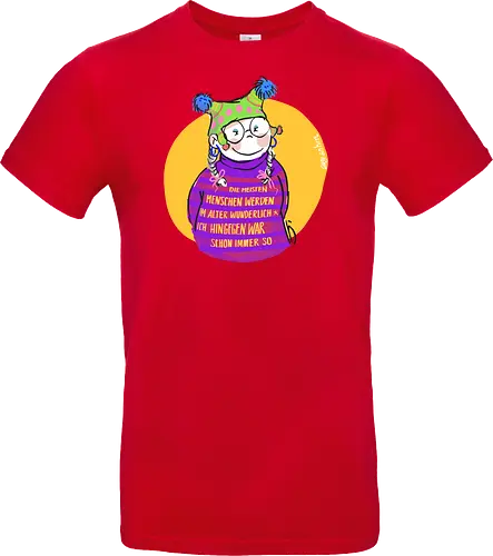 Die meisten Menschen werden im Alter wunderlich...