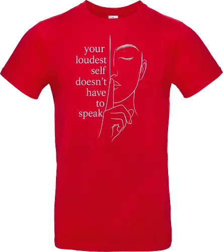 Your Loudest Self