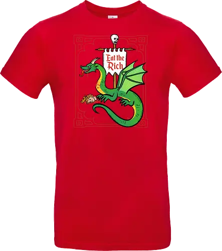 Eat the Rich - Drache, Dragon, Fantasy, Mittelalter - Standard T-Shirt