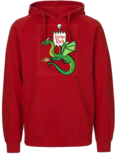 Eat the Rich - Drache, Dragon, Fantasy, Mittelalter - Fairtrade Hoodie