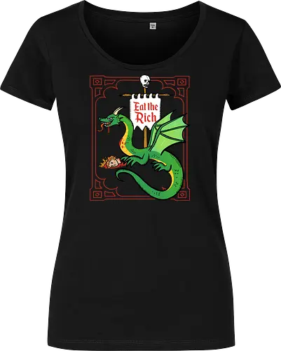Eat the Rich - Drache, Dragon, Fantasy, Mittelalter - Women T-Shirt