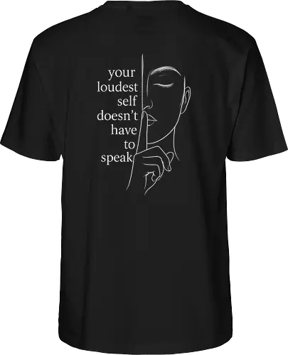 Your Loudest Self Back