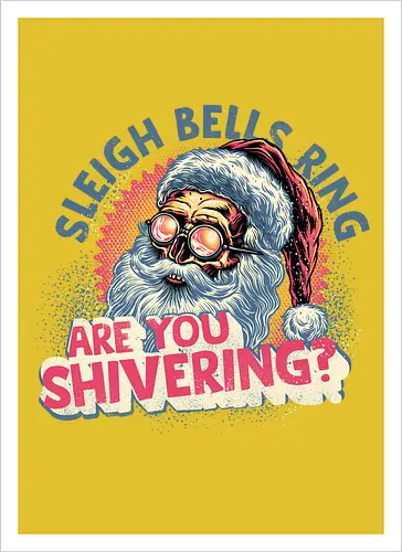 Sleigh Bells Ring...are you shivering?