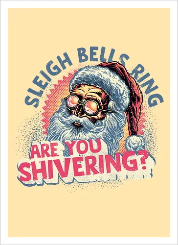 Sleigh Bells Ring...are you shivering?