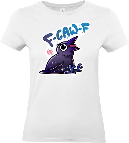 F-Caw-F - f-caw-f, raven, rabe, lustig, bird, meme, vanlau - Standard T-Shirt (Women)
