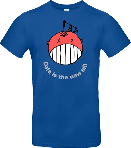 Data is the new oil, helle Schrift