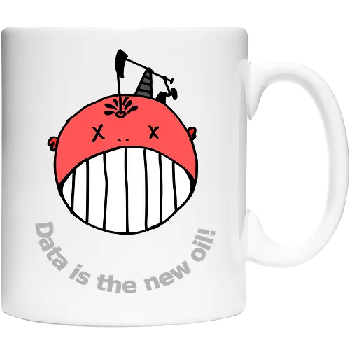 Data is the new oil, helle Schrift