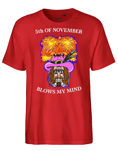 5. November Lustige Feier Guy Fawkes Bonfire Night - November, Guy Fawkes, Bonfire Night, Feuerwerk, Ironisch, Lustig, Humor, Spaß, Feier, Party, Britisch, Tradition, Maske, Kult, Geschichte, Erinnerung, Scherz, Witzig, Parodie, Kostüm, Comic, Festival, Herbst, Spaßiges Motiv, Kultfigur - Fairtrade T-Shirt