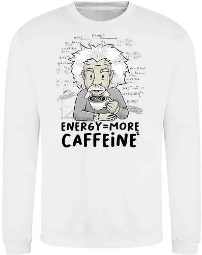 Energy = More Caffeine²