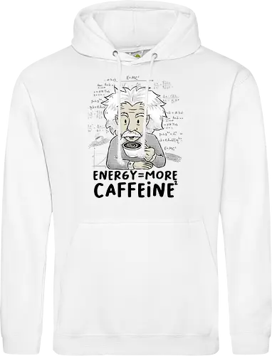 Energy = More Caffeine² - caffeine, einstein, albert einstein, drink, science, coffee - Standard Hoodie
