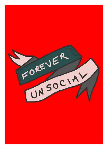  Forever Unsocial Banner
