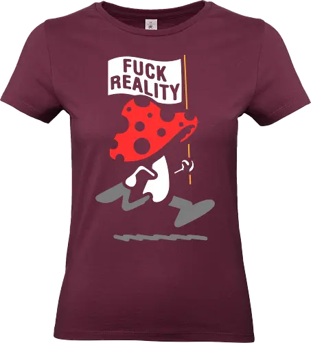 Amanita March: F*ck Reality - Amanita Muscaria, mushroom art, psychedelic, Fuck Reality, anti-establishment, counter culture, funny graphic, quirky humor, t-shirt design, art print, trippy, edgy, rebellion, toadstool, surreal - Standard T-Shirt (Women)